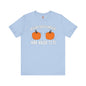 Behind These Pumpkins Are Huge Tits T-Shirt The Devil's Pickle