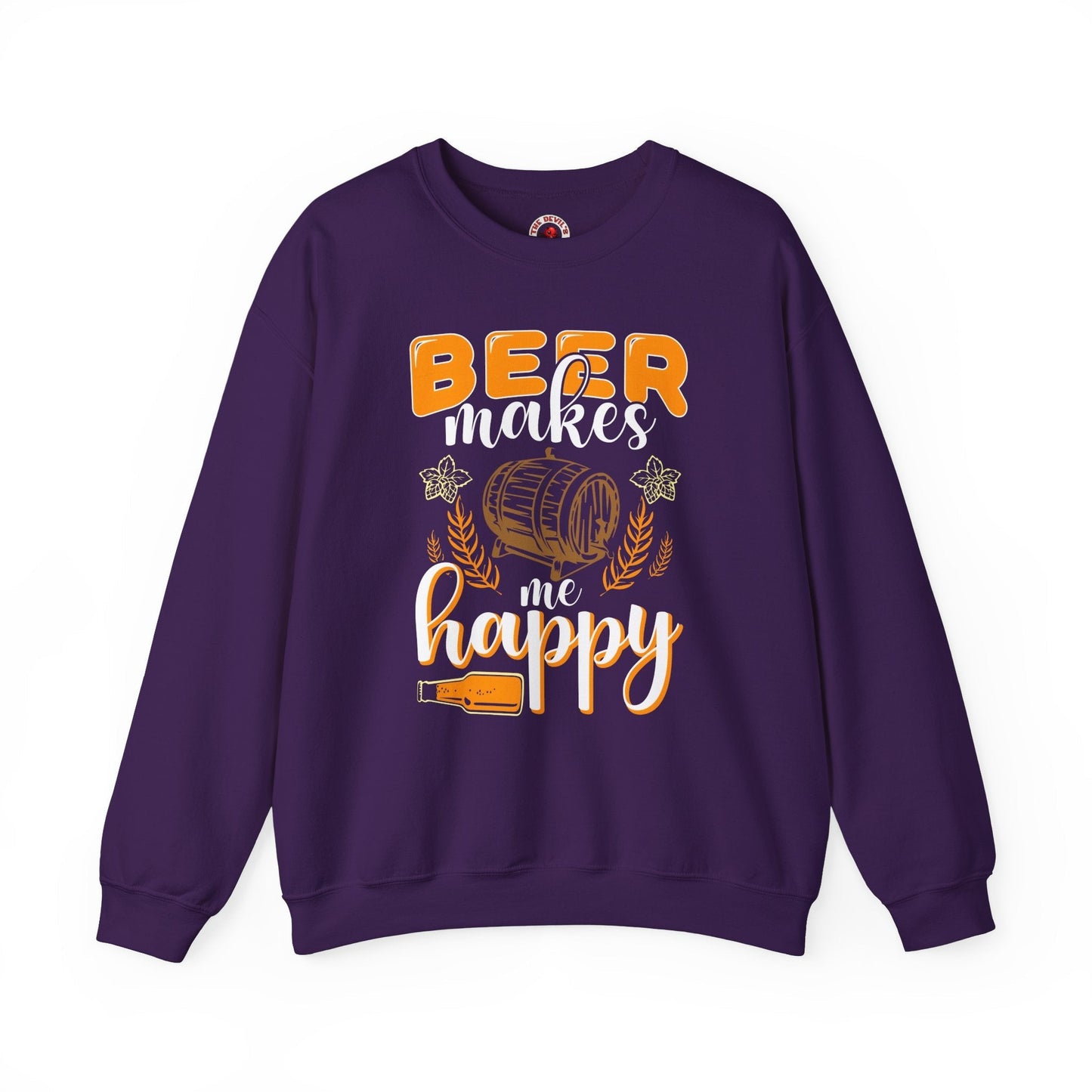 Beer Makes Me Happy Crewneck Sweatshirt. The Devil's Pickle