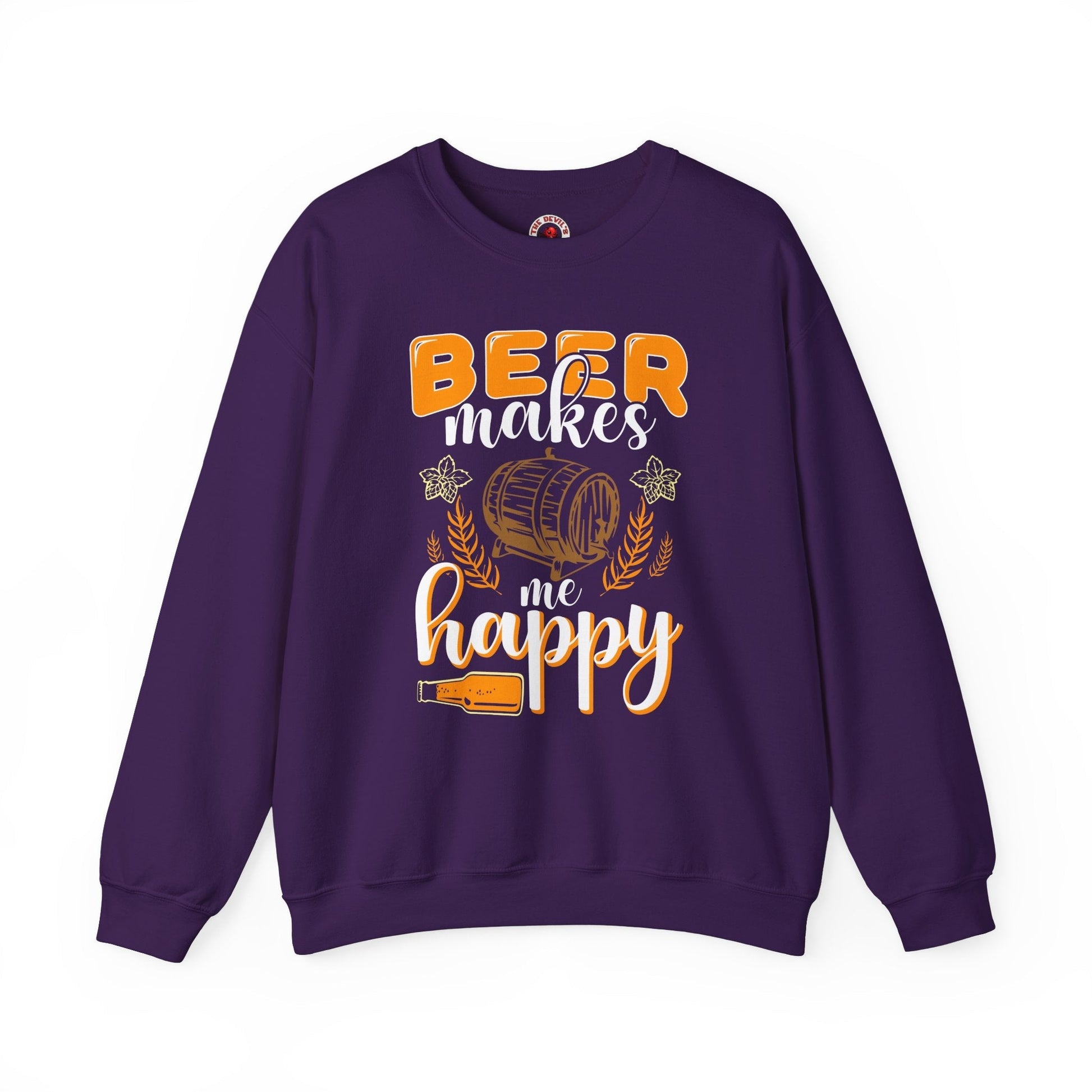 Beer Makes Me Happy Crewneck Sweatshirt. The Devil's Pickle