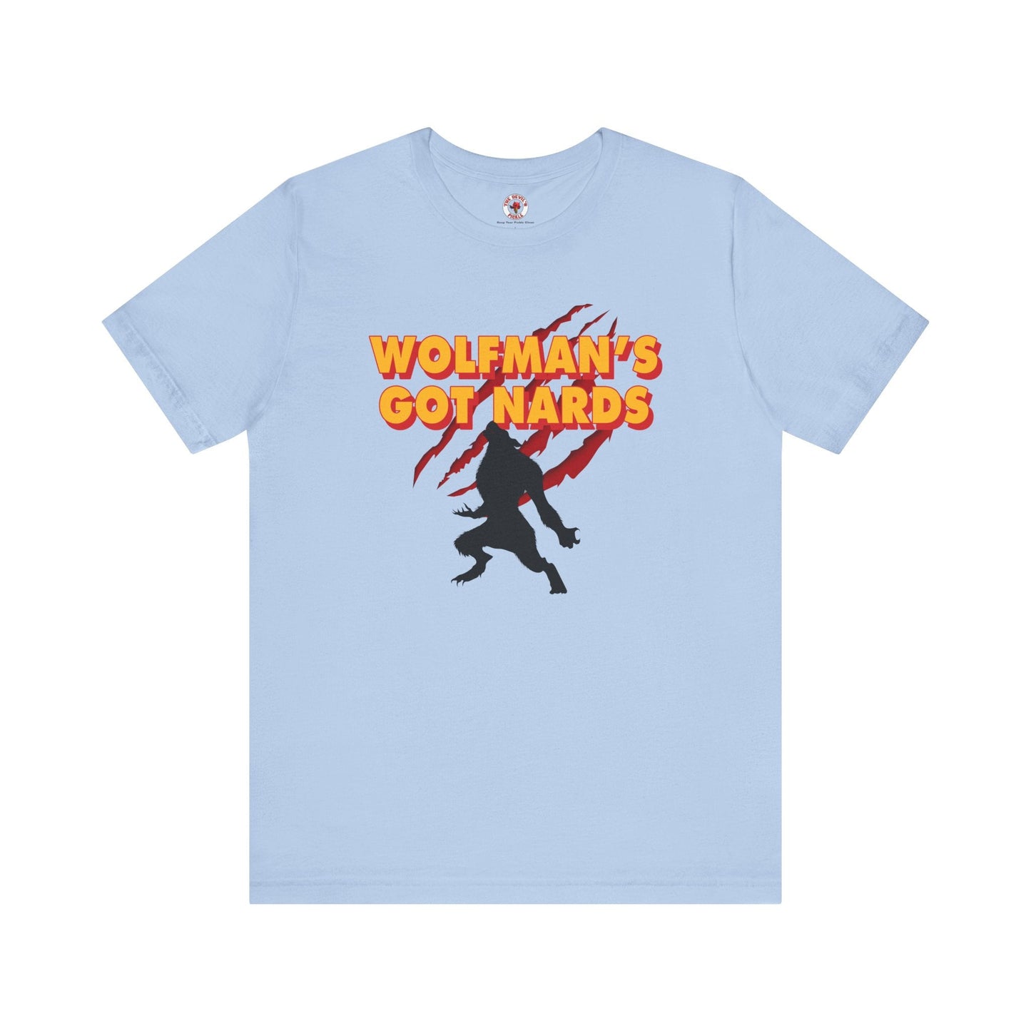 Wolfman's Got Nards T-Shirt The Devil's Pickle