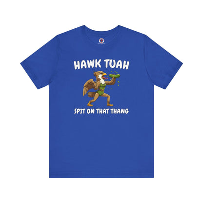 Hawk Tuah T-Shirt The Devil's Pickle