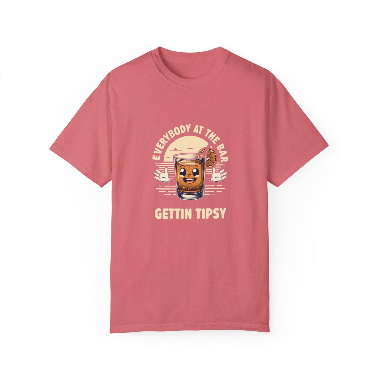 Everybody at the Bar Gettin Tipsy Unisex Garment-Dyed T-Shirt Country in My Heart