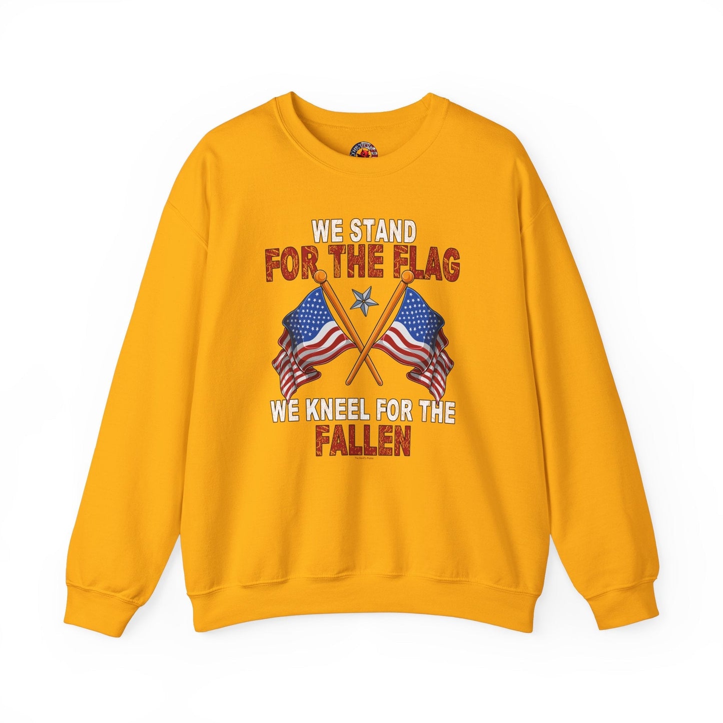 We Stand For The Flag Crewneck Sweatshirt The Devil's Pickle