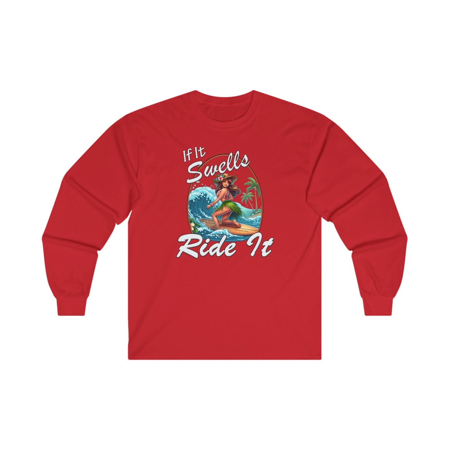 If It Swells Ride It Long Sleeve Tee The Devil's Pickle