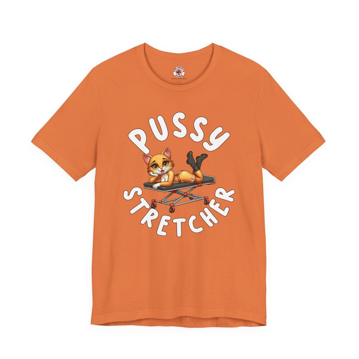 Pussy Stretcher T-Shirt The Devil's Pickle