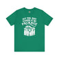 Hey You Quit Staring At My Package T-Shirt