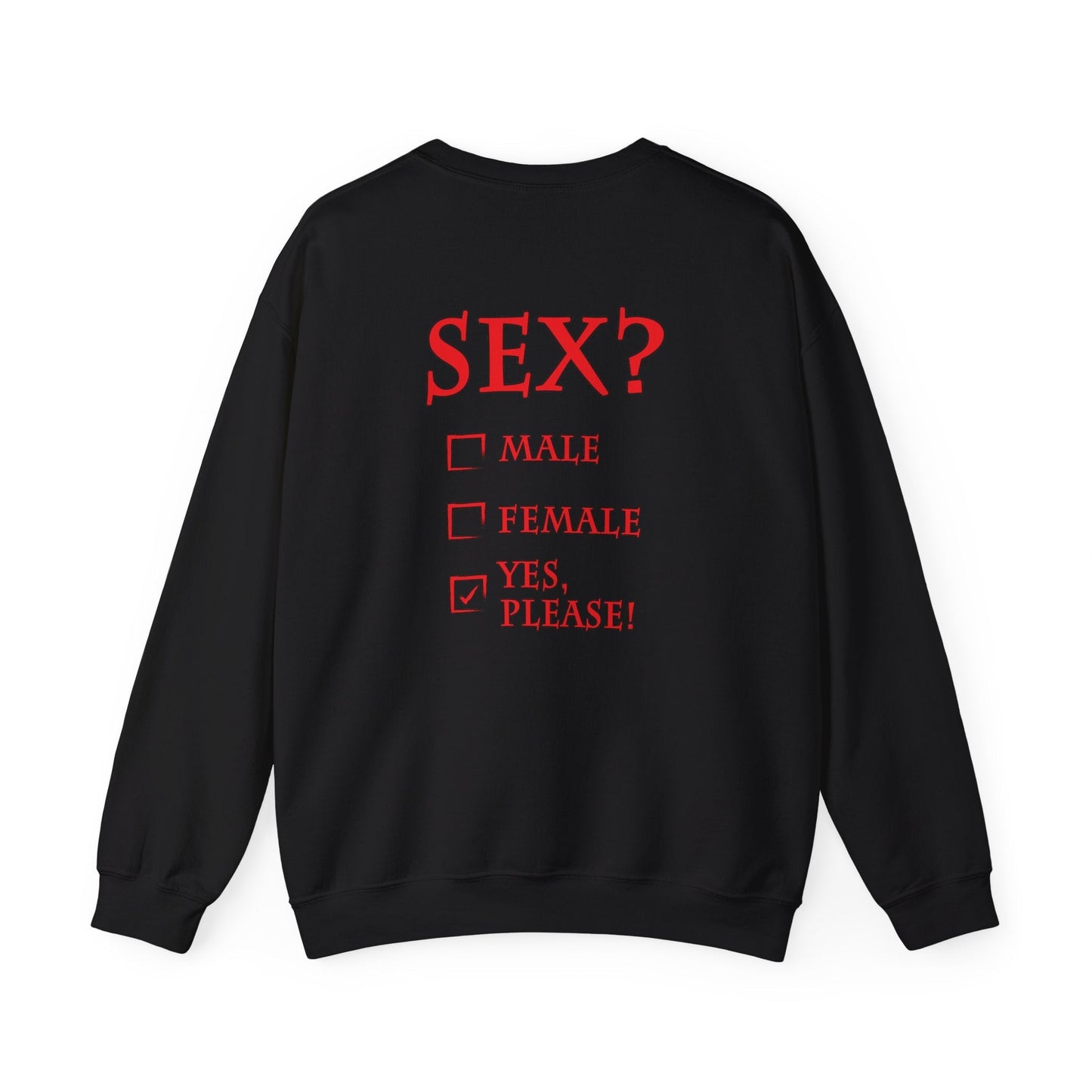Sex? Yes, Please Crewneck Sweatshirt The Devil's Pickle