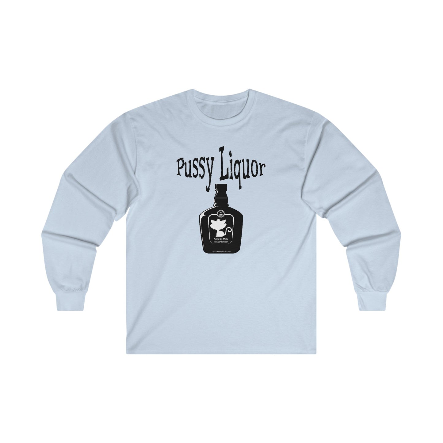 Pussy Liquor Long Sleeve Tee The Devil's Pickle