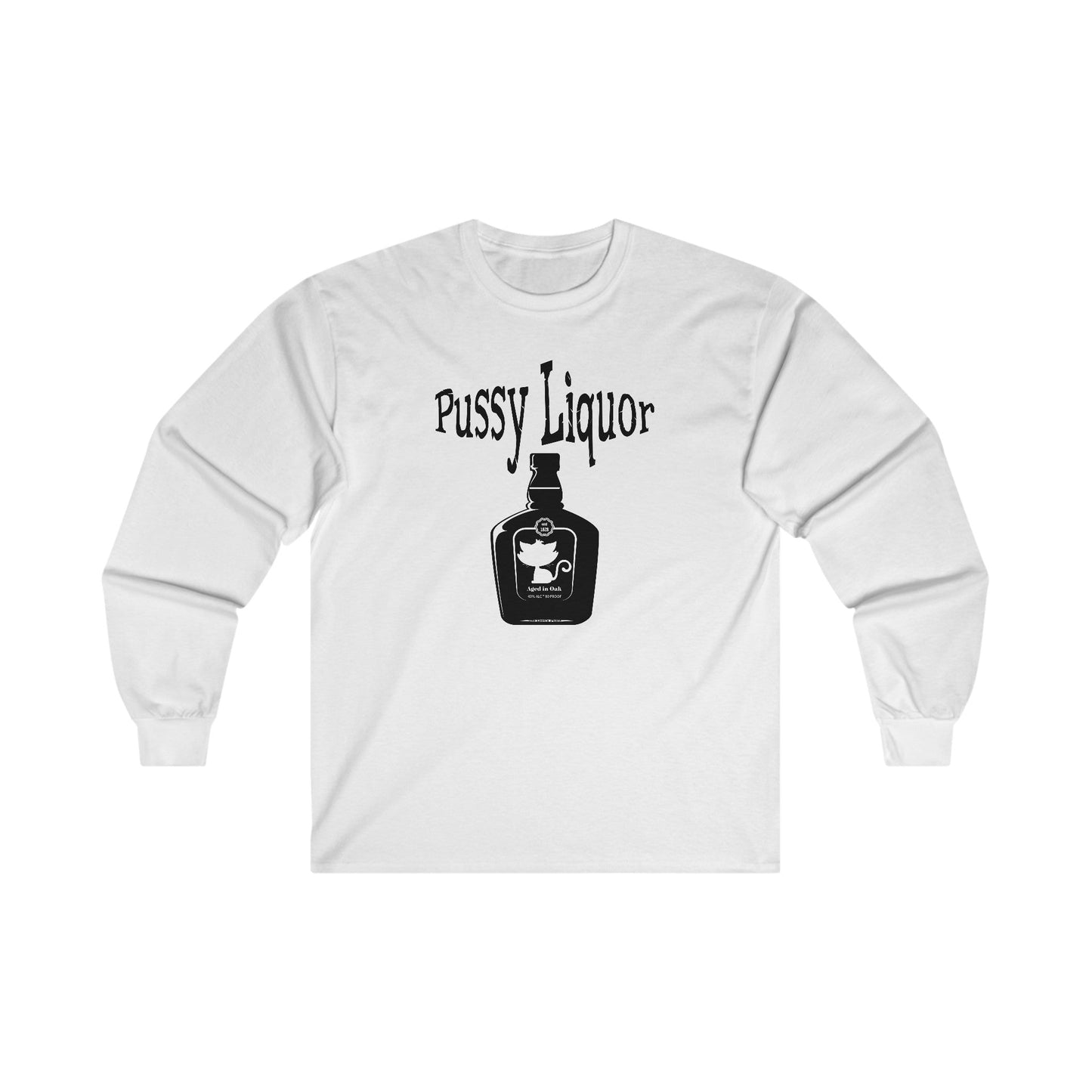 Pussy Liquor Long Sleeve Tee The Devil's Pickle