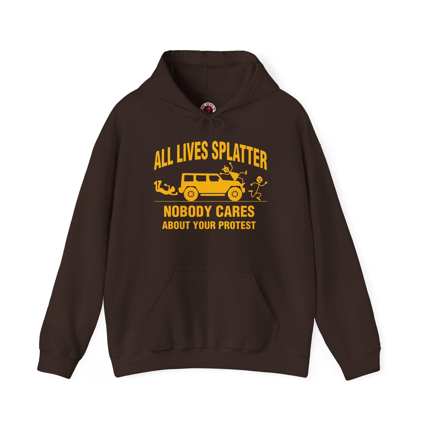 All Lives Splatter Hooded Sweatshirt The Devil's Pickle