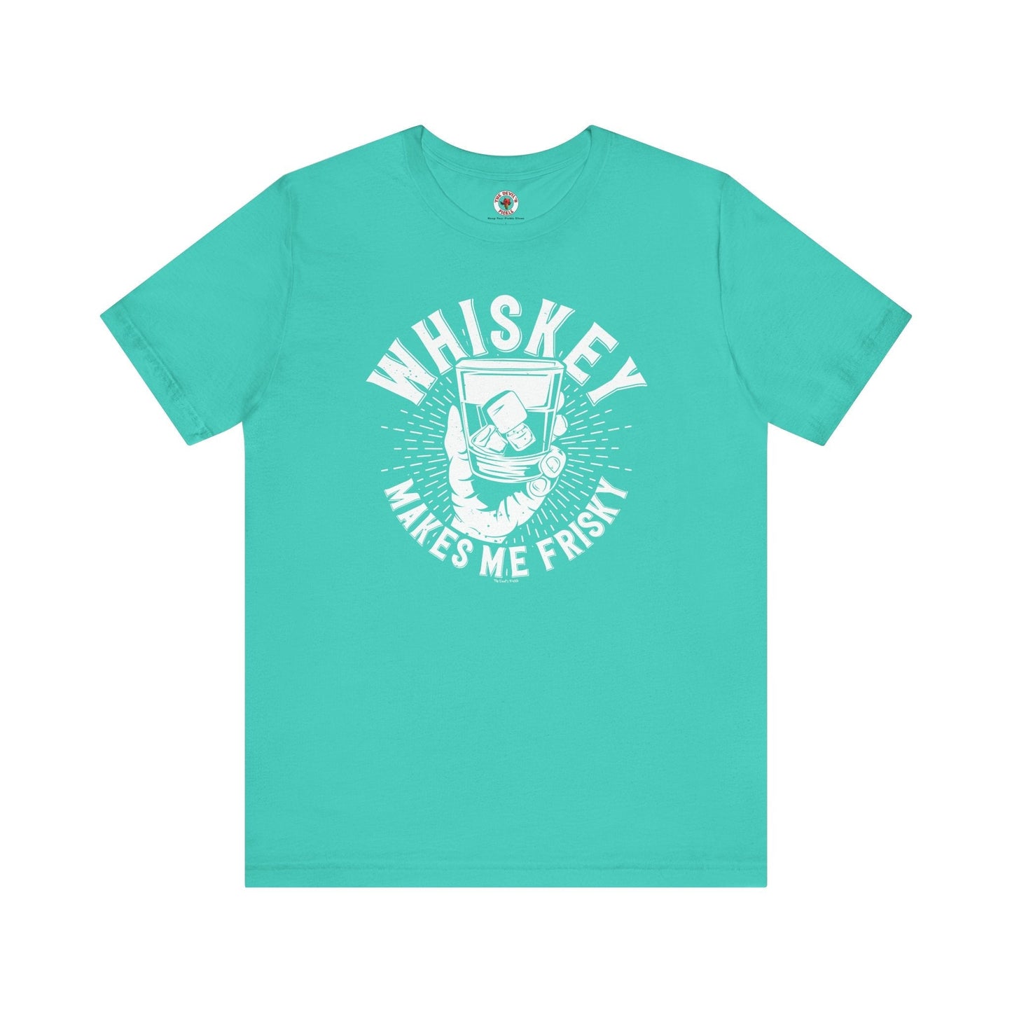 Whiskey Makes Me Frisky T-Shirt The Devil's Pickle