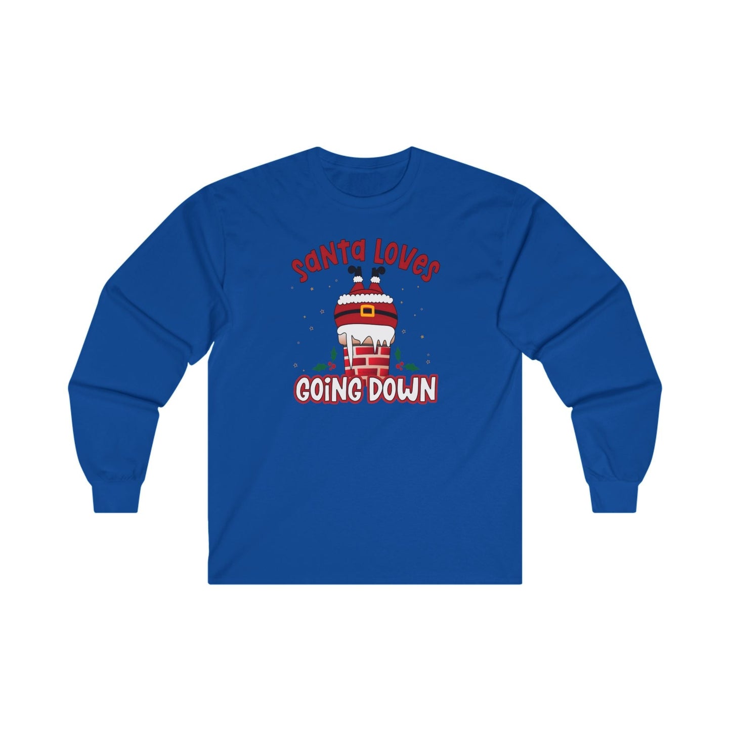 Santa Loves Going Down Long Sleeve Tee The Devil's Pickle