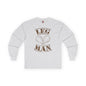 Leg Man Long Sleeve Tee The Devil's Pickle