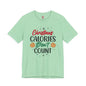Christmas Calories Don't Count T-Shirt The Devil's Pickle