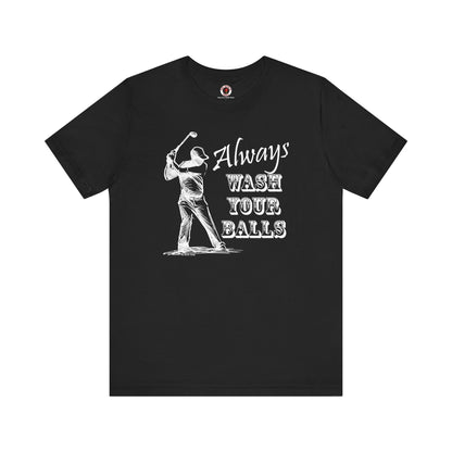Always Wash Your Balls Golf T-shirt The Devil's Pickle