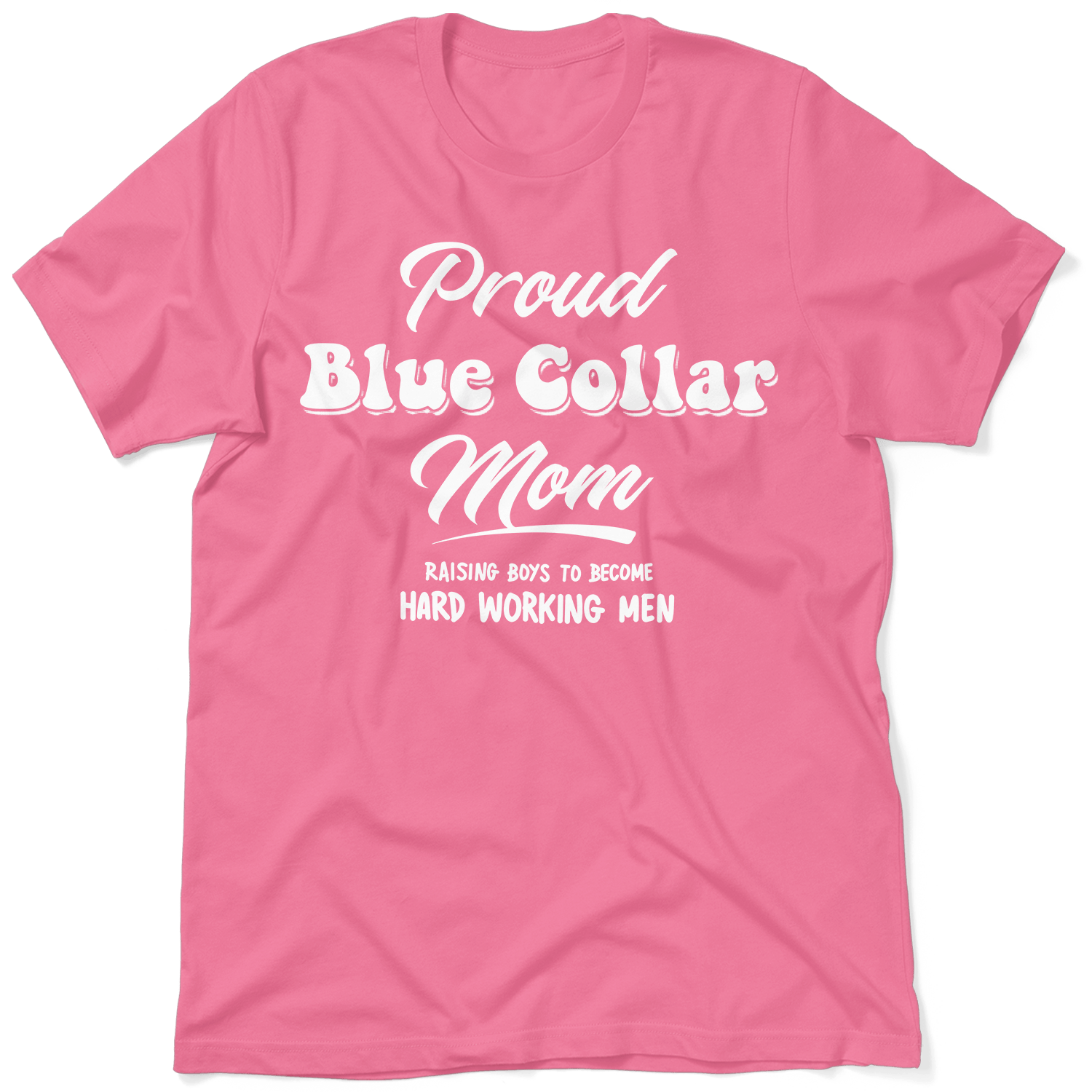 Proud Blue Collar Mom - T-Shirt Armed American Supply