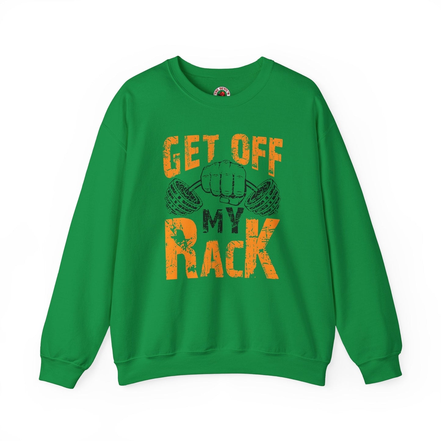 Get Off My Rack Crewneck Sweatshirt The Devil's Pickle