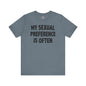 My Sexual Preference Is Often T-Shirt The Devil's Pickle