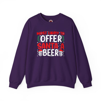 Most Likely To Offer Santa A Beer Crewneck Sweatshirt The Devil's Pickle