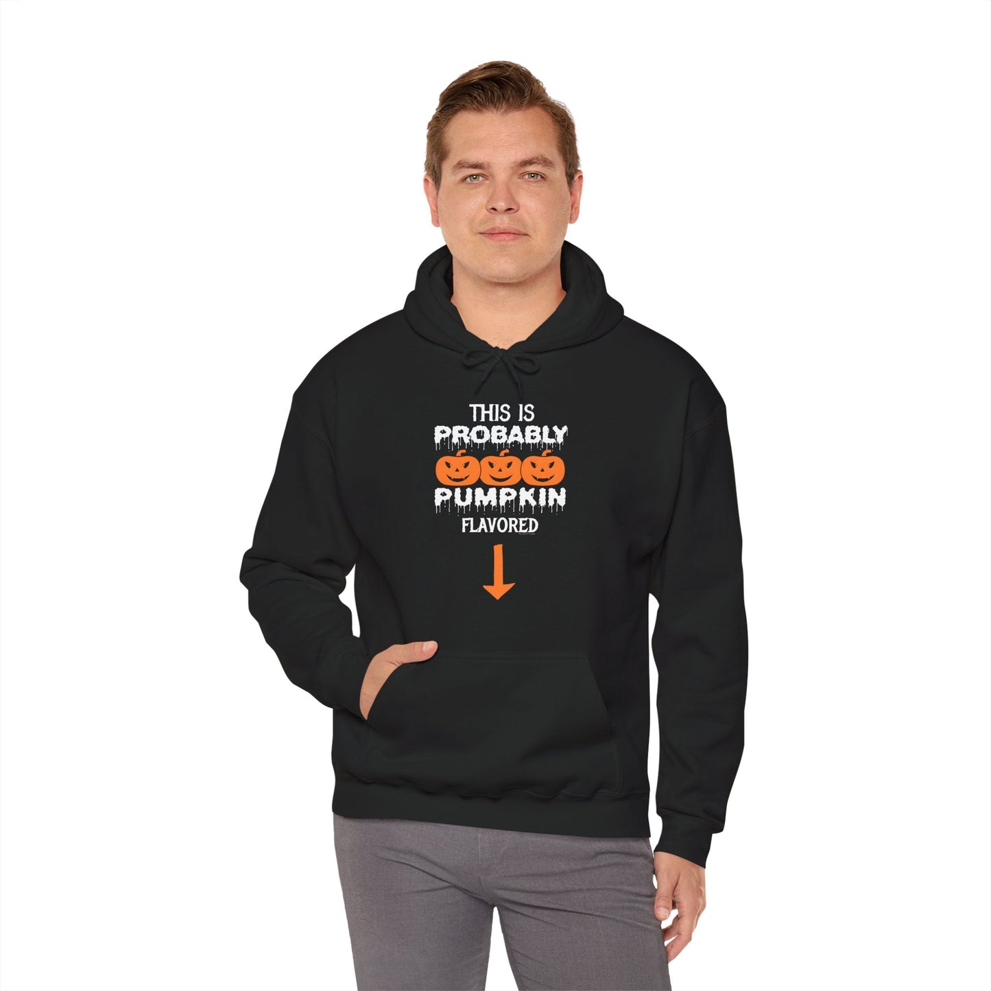 This is Probably Pumpkin Flavored Hooded Sweatshirt The Devil's Pickle