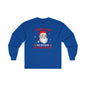 There's Some Ho Ho Ho's In This House Long Sleeve Tee The Devil's Pickle