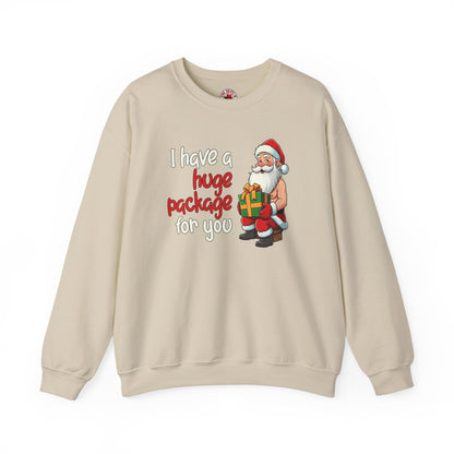 I Have A Huge Package For You Crewneck Sweatshirt The Devil's Pickle