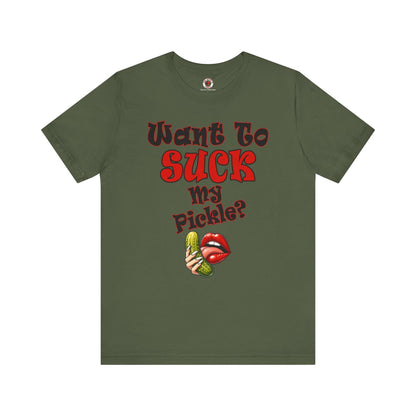 Want To Suck My Pickle T-Shirt The Devil's Pickle