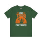 I Do Tricks For Treats T-Shirt The Devil's Pickle