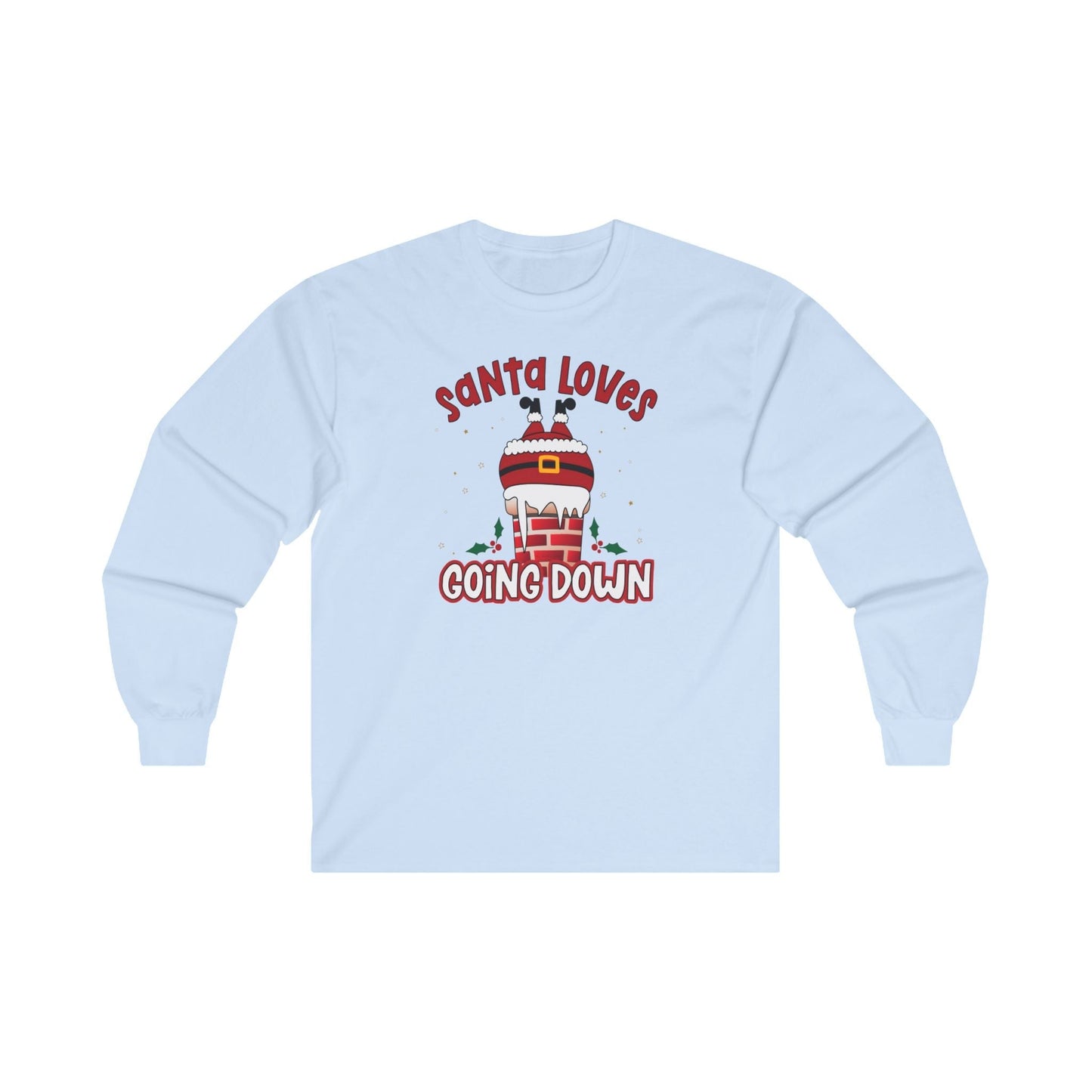 Santa Loves Going Down Long Sleeve Tee The Devil's Pickle