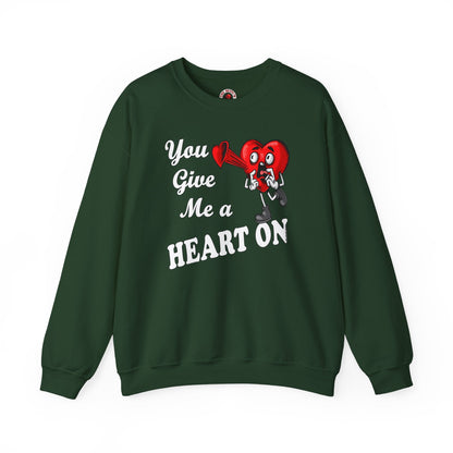 You Give Me A Heart On Crewneck Sweatshirt The Devil's Pickle