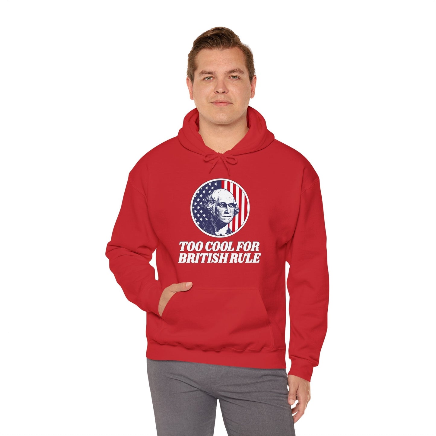 Too Cool For British Rule Hooded Sweatshirt The Devil's Pickle