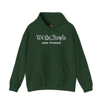 We The People Are Pissed Hooded Sweatshirt The Devil's Pickle
