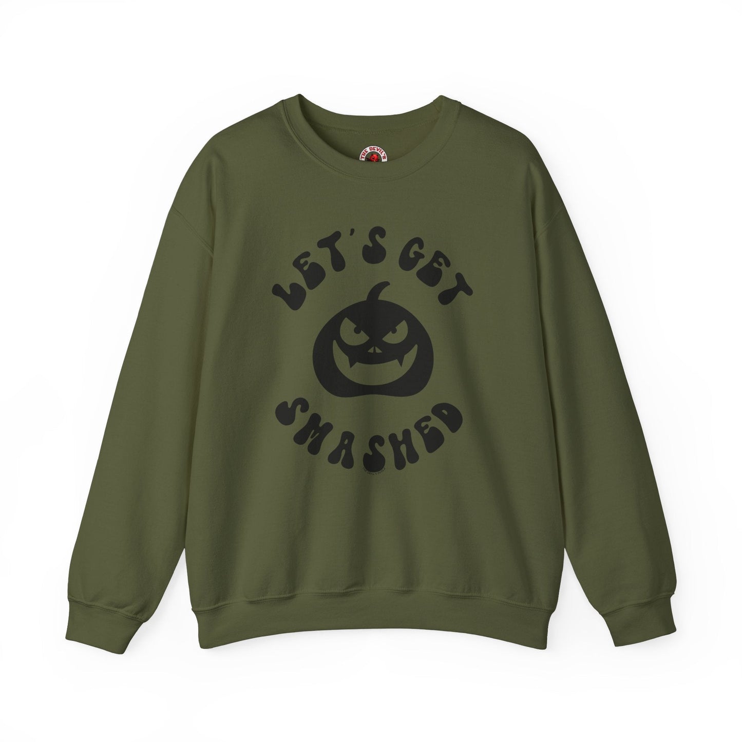 Let's Get Smashed Crewneck Sweatshirt The Devil's Pickle