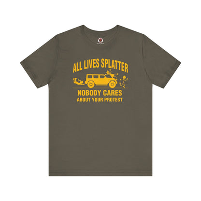 All Lives Splatter T-Shirt The Devil's Pickle