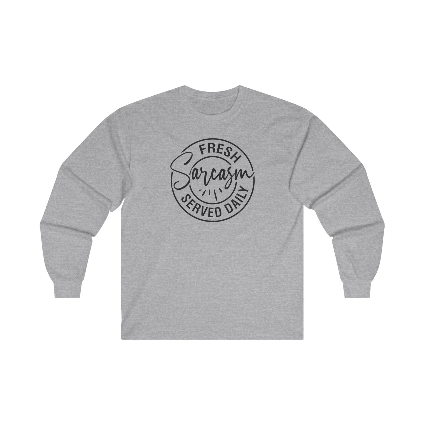 Fresh Sarcasm Served Daily Long Sleeve Tee The Devil's Pickle