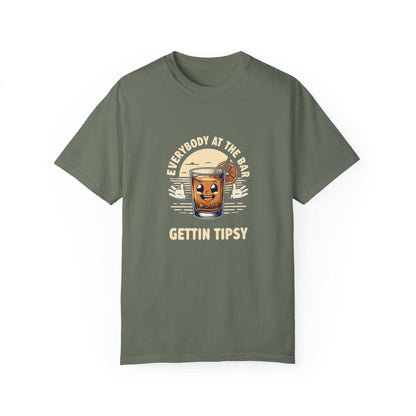 Everybody at the Bar Gettin Tipsy Unisex Garment-Dyed T-Shirt Country in My Heart