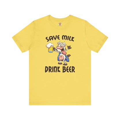 Save Milk Drink Beer T-Shirt The Devil's Pickle