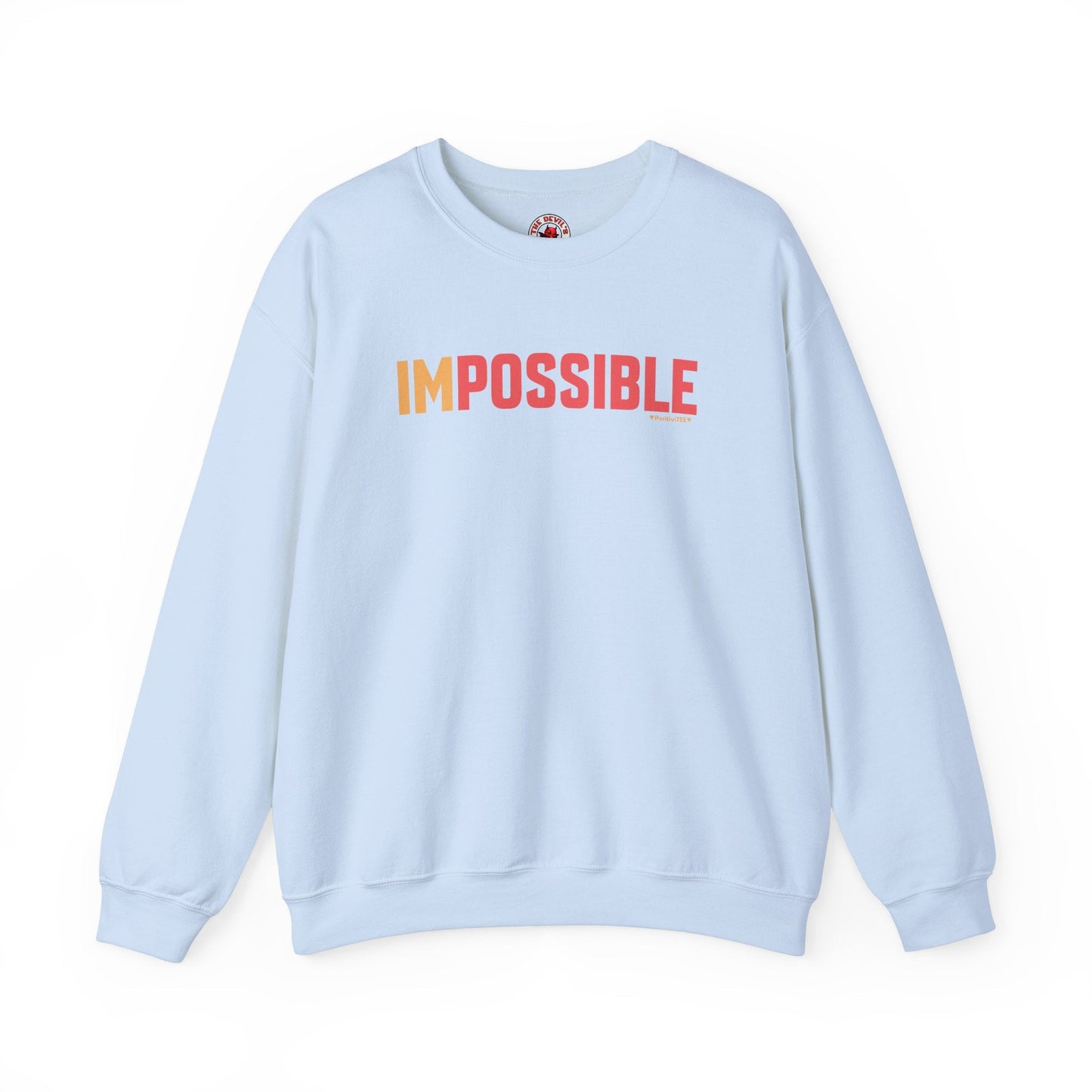 I'm Possible Crewneck Sweatshirt The Devil's Pickle