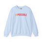 I'm Possible Crewneck Sweatshirt The Devil's Pickle