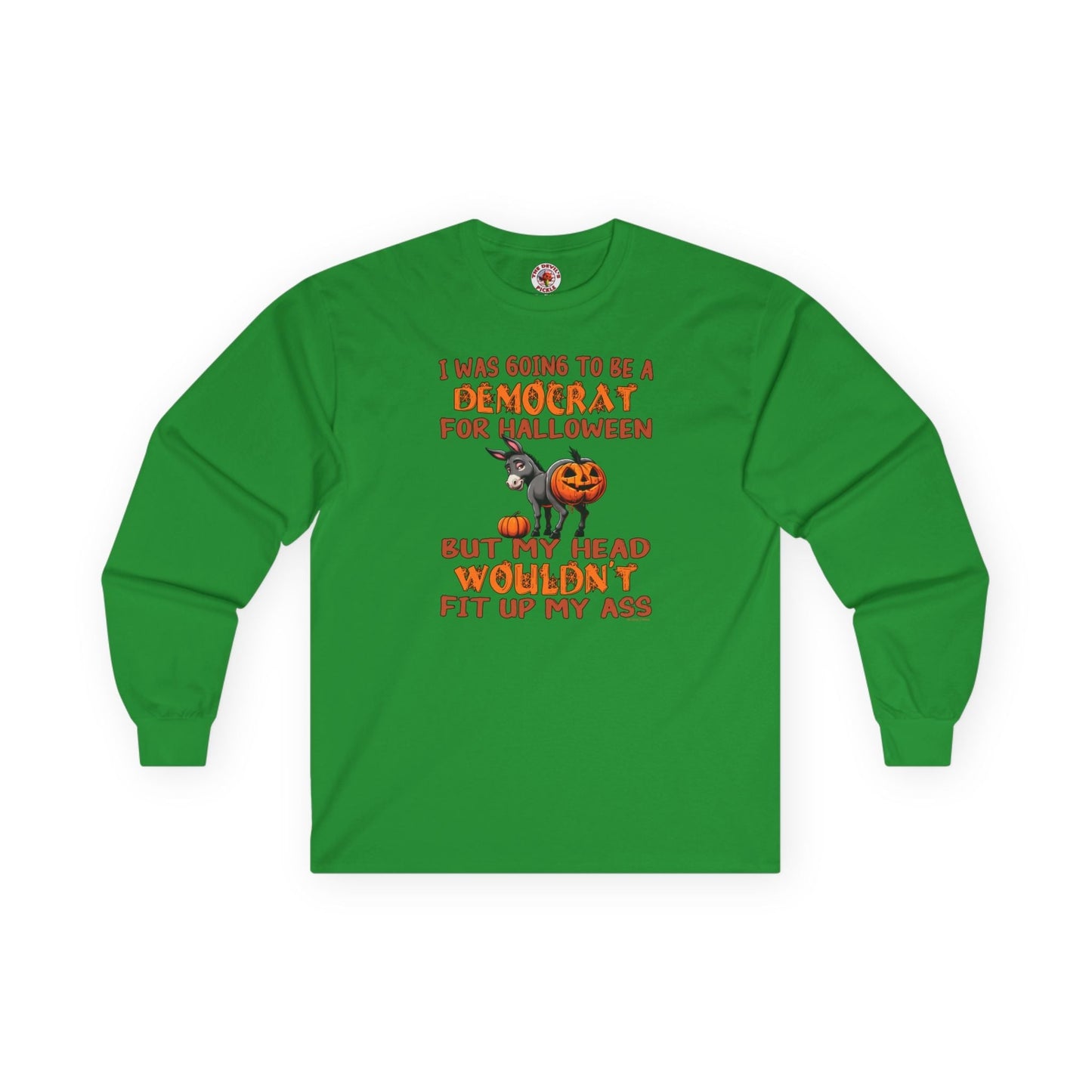 Democrat for Halloween Long Sleeve Tee The Devil's Pickle