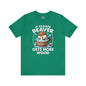 A Clean Beaver Gets More Wood T-Shirt The Devil's Pickle