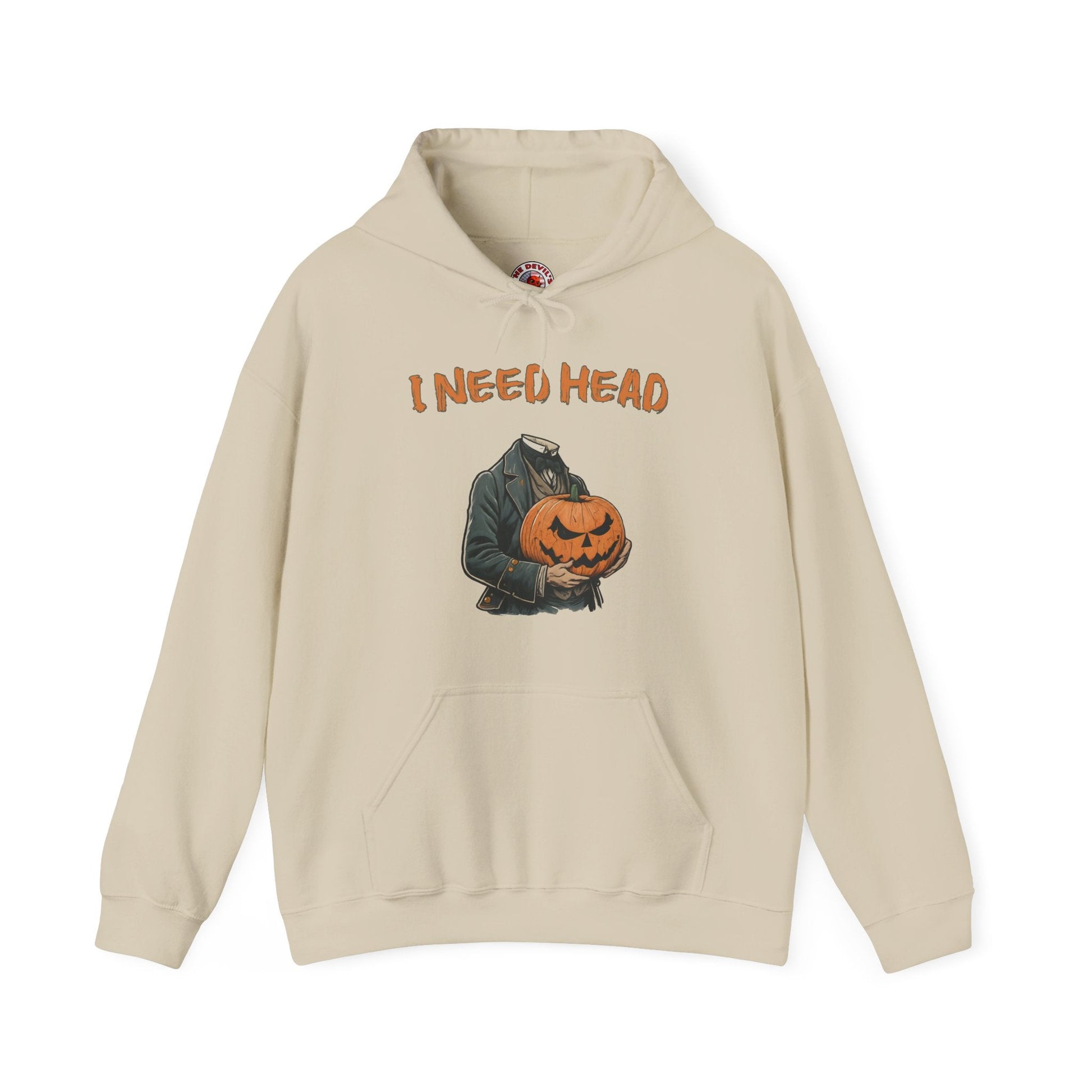 I Need Head Hooded Sweatshirt The Devil's Pickle