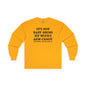 It's Not Easy Being My Wife's Arm Candy Long Sleeve Tee The Devil's Pickle