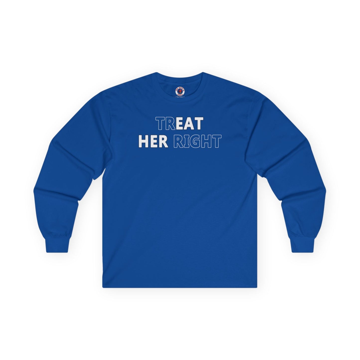 Treat Her Right Long Sleeve Tee The Devil's Pickle