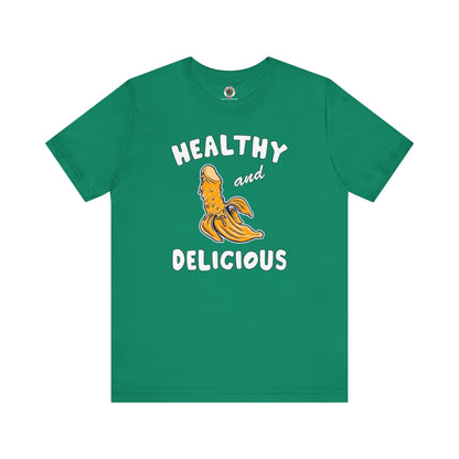 Healthy and Delicious T-Shirt The Devil's Pickle