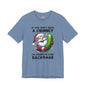 If You Don't Have A Chimney T-Shirt The Devil's Pickle