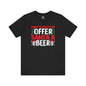 Most Likely To Offer Santa A Beer T-Shirt The Devil's Pickle