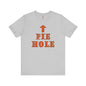 Pie Hole T-Shirt