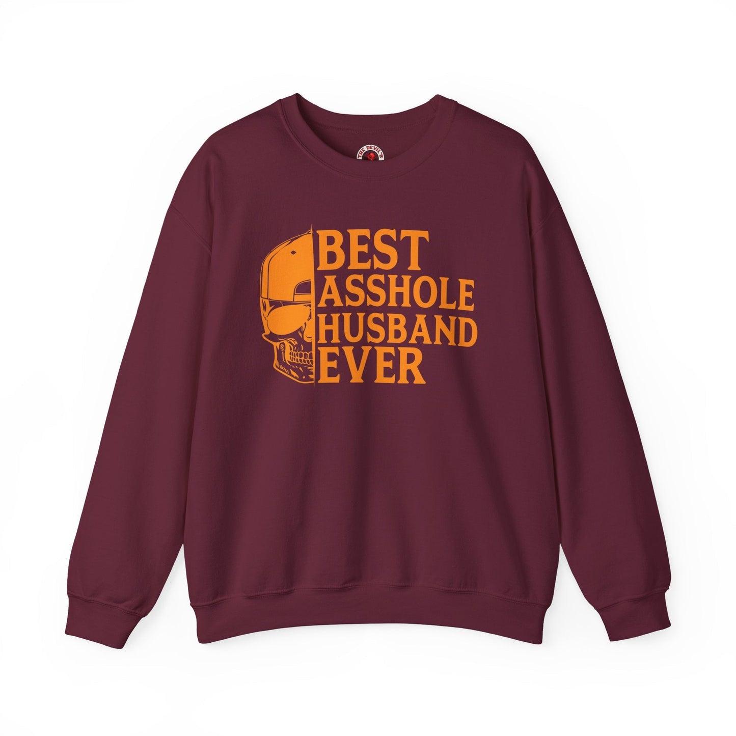 Best Asshole Husband Ever Crewneck Sweatshirt The Devil's Pickle
