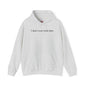 I Don't Even Work Here Hooded Sweatshirt The Devil's Pickle